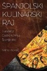 Ivana Kovac - ¿PANJOLSKI KULINARSKI RAJ