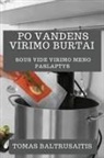 Tomas Baltrusaitis - Po Vandens Virimo Burtai