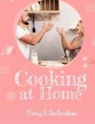 Tracy E. Richardson - Cooking at Home