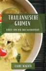 Claire Wagner - Thailännesche Gaumen