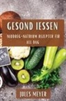 Jules Meyer - Gesond Iessen