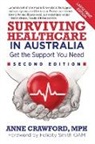 Anne Crawford - Surviving Healthcare in Australia