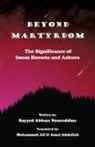 Abbass Noureddine - Beyond Martyrdom