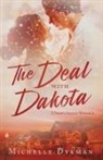 Michelle Dykman - The Deal with Dakota