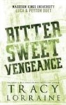 Tracy Lorraine - Bitter Sweet Vengeance