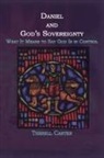 Terrell Carter - Daniel and God's Sovereignty
