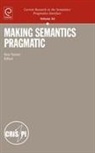 Ken Turner - Making Semantics Pragmatic