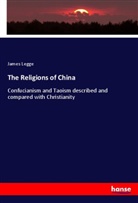 James Legge - The Religions of China