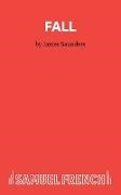 James Saunders,  Saunders James - Fall