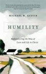 Michael W Austin, Michael W. Austin, Michael W./ Gushee Austin - Humility