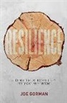 Joe Gorman - Resilience