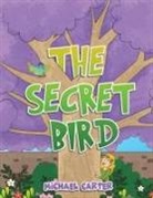 Michael Carter - The Secret Bird