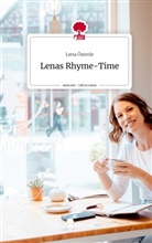 Lena Österle - Lenas Rhyme-Time. Life is a Story - story.one
