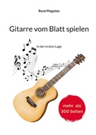 René Plogsties - Gitarre vom Blatt spielen