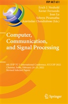 Aravindan Chandrabose, Xavier Fernando, Joan Lu, Joan Lu et al, Erich J. Neuhold, Selwyn Piramuthu - Computer, Communication, and Signal Processing
