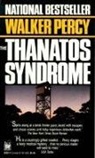 Walker Percy - Thanatos Syndrome