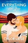 Chloe Liese - Everything for You