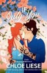 Chloe Liese - If Only You