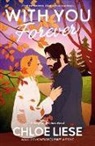 Chloe Liese - With You Forever