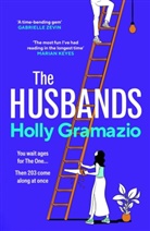Holly Gramazio - The Husbands