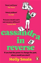 Holly Smale, Smale Holly - Cassandra in Reverse