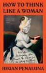 Regan Penaluna, Regan Penaluna - How to Think Like a Woman