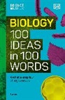 Eva Amsen - The Science Museum 100 Biology Ideas in 100 Words