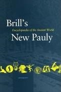Hubert Cancik, Manfred Landfester, Helmuth Schneider - Brill's New Pauly (22 Vols) Encyclopedia of the Ancient World