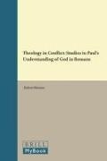 Halvor Moxnes - Theology in Conflict - Studies in Paul's Understanding of God in Romans