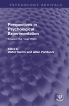 Viktor (J. W. Goethe University Sarris, Viktor Parducci Sarris, Allen Parducci, Parducci Allen, Viktor Sarris, Sarris Viktor - Perspectives in Psychological Experimentation
