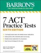 James D. Giovannini, Patsy J. Prince - 7 ACT Practice Tests, Sixth Edition + Online Practice