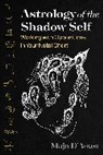 Maja D'Aoust - Astrology of the Shadow Self