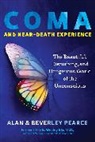 Alan Pearce, Beverley Pearce - Coma and Near-Death Experience