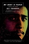 Gil Cuadros, Pablo Alvarez, Kevin Martin, Rafael Pérez-Torres, Terry Wolverton - My Body Is Paper