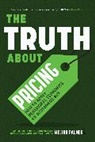 Melina Palmer - The Truth About Pricing