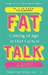 Virginia Sole-Smith - Fat Talk