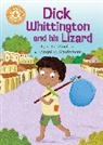 Franklin Watts, Angelika Scudamore, Katie Woolley, Woolley Katie, Scudamore Angelika - Reading Champion: Dick Whittington and his Lizard