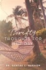 Gentre L Garmon, Gentre L. Garmon - Thrifty Thoughts For The Day