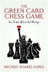 Michely Lopes - The Green Card Chess Game