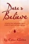 Karen Klassen - Dare to Believe