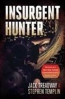 Stephen Templin, Jack Treadway - Insurgent Hunter