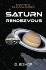 Dan Bishop - Saturn Rendezvous
