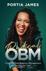 Portia James - Radical OBM
