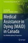 Jaro Kotalik, David W. Shannon, W Shannon - Medical Assistance in Dying (MAID) in Canada