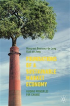 Margreet Boersma-de Jong, Gjalt de Jong - Foundations of a Sustainable Market Economy