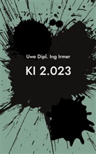 Uwe Irmer, Uwe Dipl Ing Irmer, Uwe Dipl. Ing Irmer - KI 2.023