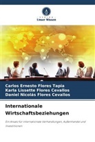 Daniel Nicolás Flores Cevallos, Karl Flores Cevallos, Karla Lissette Flores Cevallos, Carlos Ernesto Flores Tapia - Internationale Wirtschaftsbeziehungen