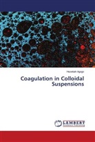 Hezekiah Agogo - Coagulation in Colloidal Suspensions