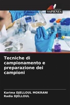 Radia DJELLOUL, Karima DJELLOUL MOKRANI - Tecniche di campionamento e preparazione dei campioni