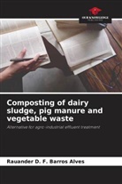 Rauander D. F. Barros Alves - Composting of dairy sludge, pig manure and vegetable waste
